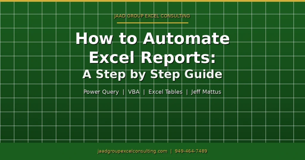 How to Automate Excel Reports A Step by Step Guide