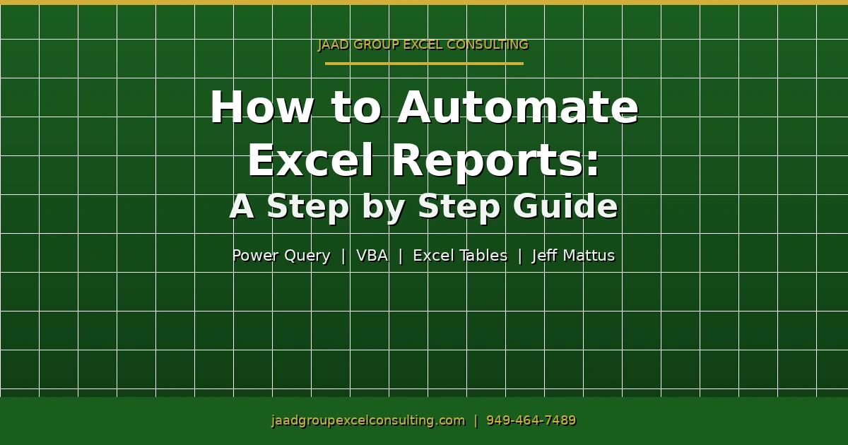 How to Automate Excel Reports A Step by Step Guide